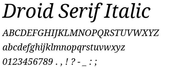 Droid Serif Italic font